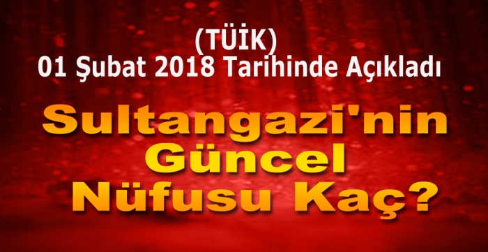 Sultangazi'nin  Güncel  Nüfusu Kaç?