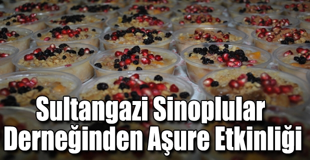 Sultangazi Sinoplular Derneğinden Aşure Etkinliği