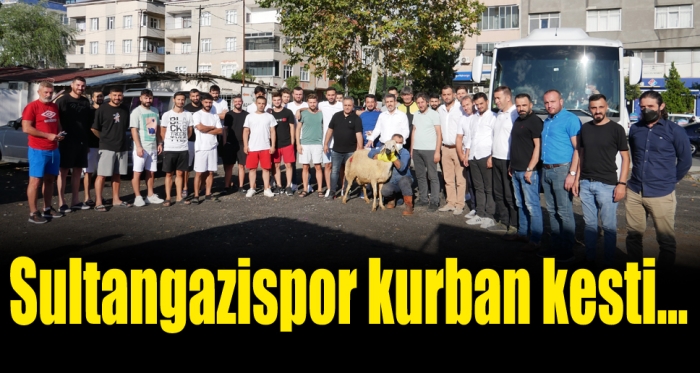 Sultangazispor kurban kesti