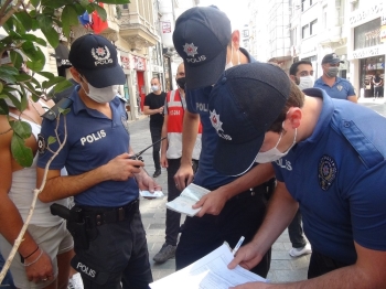 Taksim’De Korona Virüs Kurallarını Hiçe Sayanlara Ceza Yağdı
