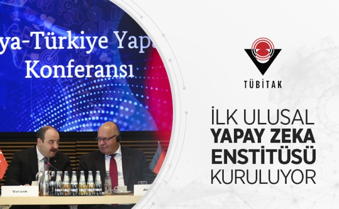 TÜRKİYE’NİN İLK ULUSAL YAPAY ZEKA ENSTİTÜSÜ KURULUYOR