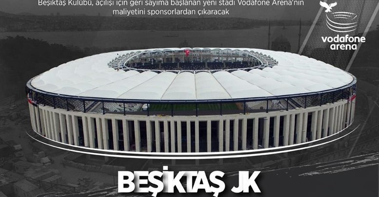 Vodafone Arena'nın maliyeti sponsorlardan çıkacak