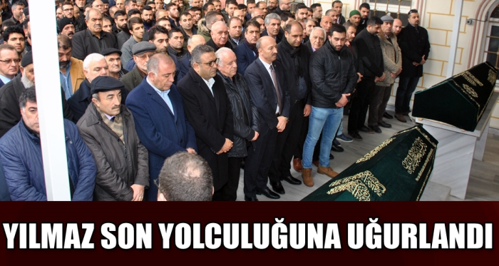 YILMAZ SON YOLCULUĞUNA UĞURLANDI