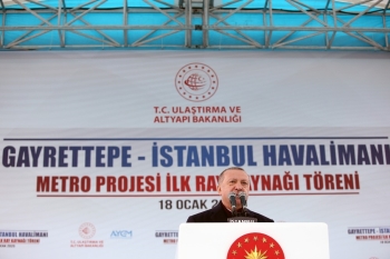 Cumhurbaşkanı Erdoğan: “Havalimanı Gayrettepe Arasında Ulaşım 35 Dakikada Sağlanacak”
