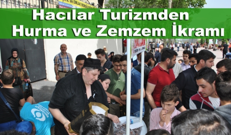 Hacılar Turizmden Hurma ve Zemzem İkramı