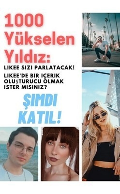 Likee, Türkiye’Ye Odaklandı