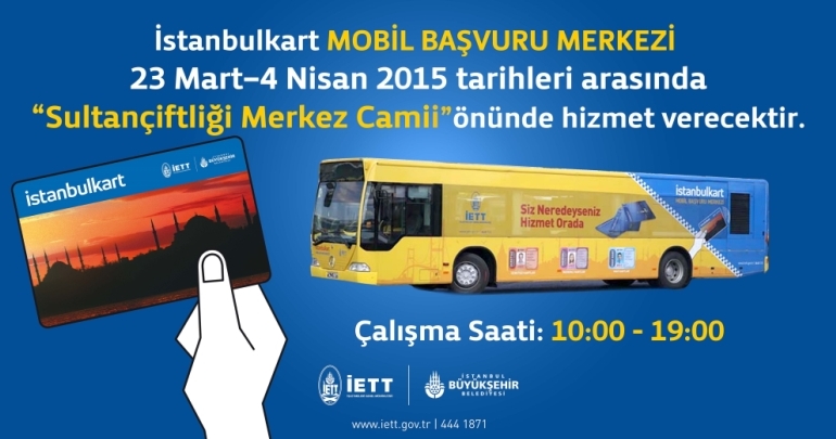 Mobil İstanbulkart Başvuru Merkezi Sultangazi’de