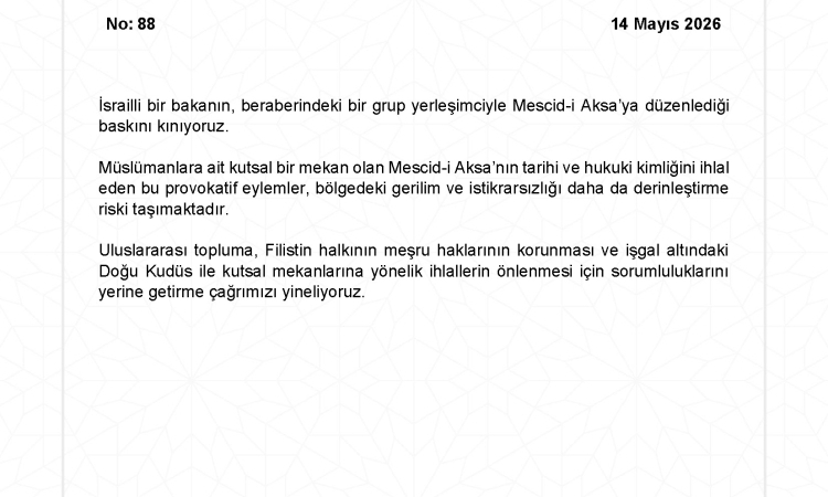 Dışişleri’nden Mescid-i Aksa Baskınına Kınama